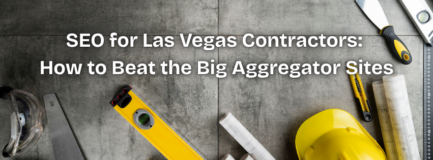 SEO for Las Vegas Contractors